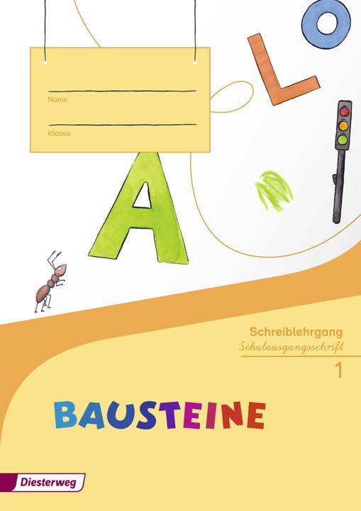 Produktbild Bausteine 1. Schreiblehrgang. Schulausgangsschrift (Deutsch, Bernadette Nabers, Daniela Reinker, Gabriele Hinze, Kirsten Bruhn, Sabine Gudat-Vasak, Siegfried Müller, Simone Günther, 2014)
