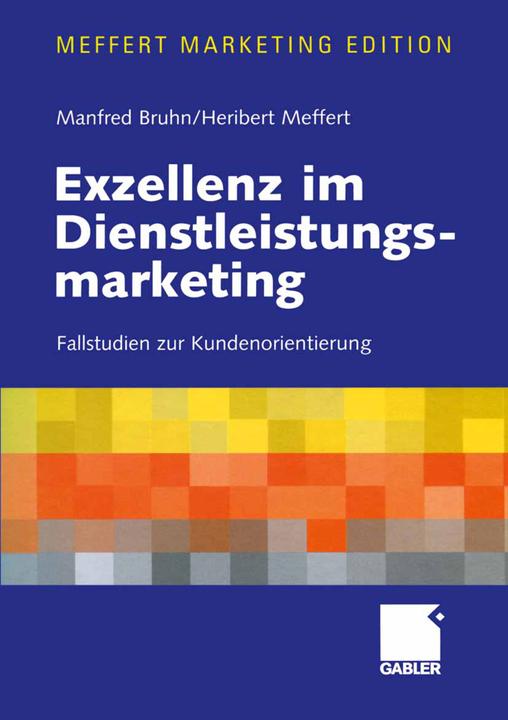 Energie-Label Exzellenz im Dienstleistungsmarketing (Deutsch, Heribert Meffert, Manfred Bruhn, 2012)