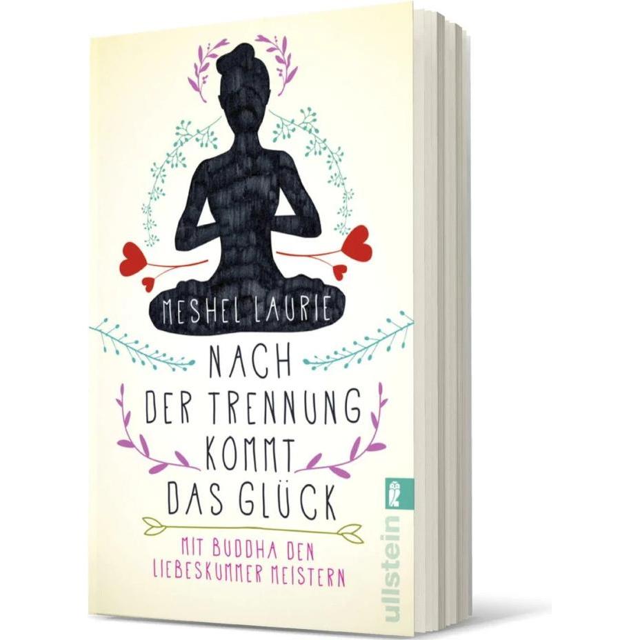 Nach der Trennung kommt das Glück, Ratgeber von Meshel Laurie
