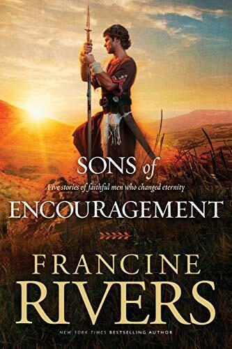 Produktbild Sons of Encouragement (Englisch, Francine Rivers)