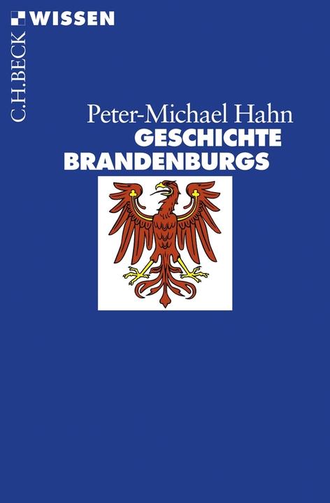 Immagine prodotto Geschichte Brandenburgs (Tedesco, Peter-Michael Hahn, 2009)