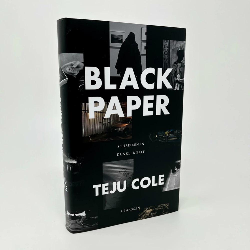 Thumbnail - Black Paper, Belletristik von Teju Cole, Anna Jäger, Uda Strätling