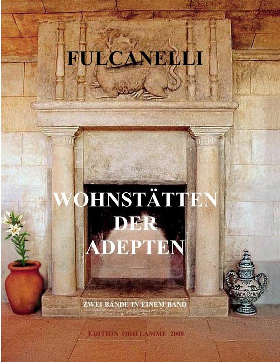 Produktbild Wohnstätten der Adepten (Deutsch, Fulcanelli, 2008)