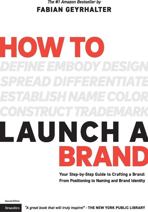 Produktbild How to Launch a Brand (2nd Edition) (Englisch, Fabian Geyrhalter, 2016)