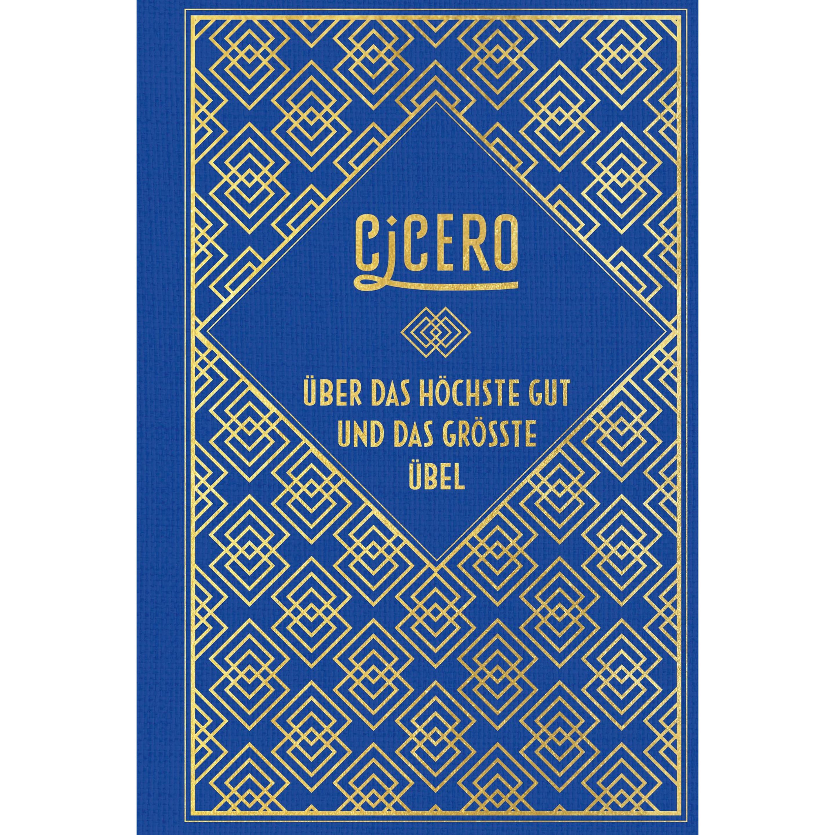 Cicero:Über das höchste Gut und das grö, Fachbücher von Cicero