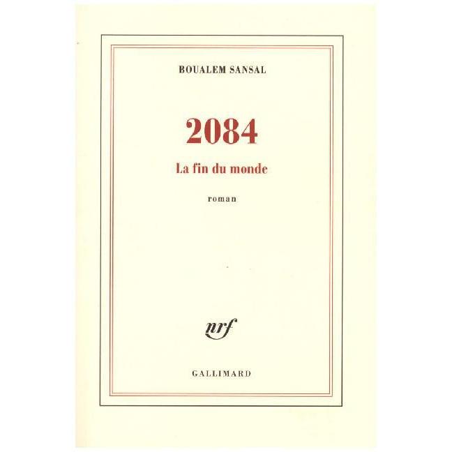 Sansal:2084, Belletristik von Boualem Sansal