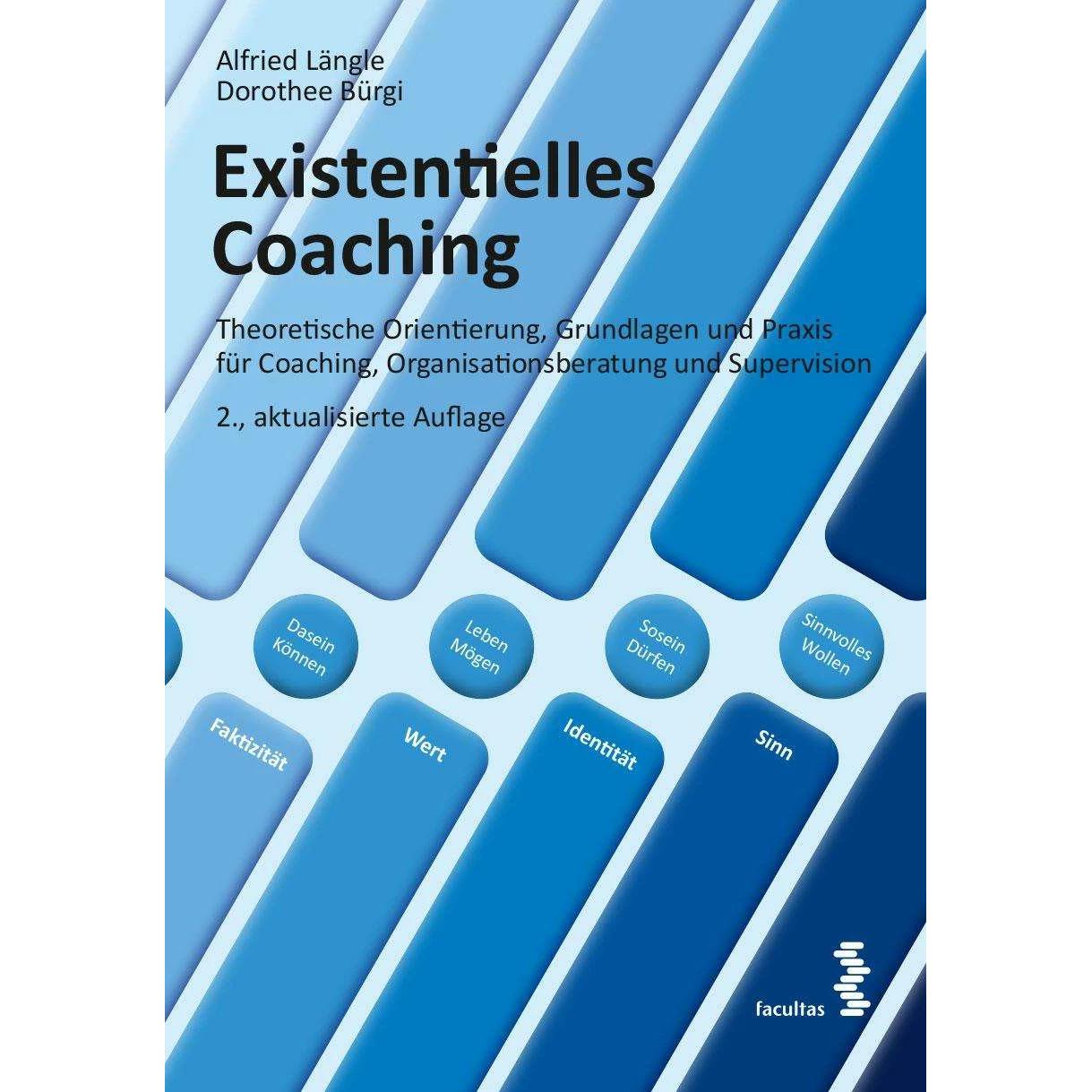 Existentielles Coaching, Fachbücher von Dorothee Bürgi, Alfried Längle