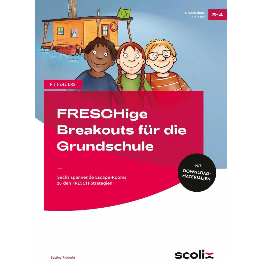 FRESCHige Breakouts für die Grundschule, Schulbücher von Bettina Rinderle