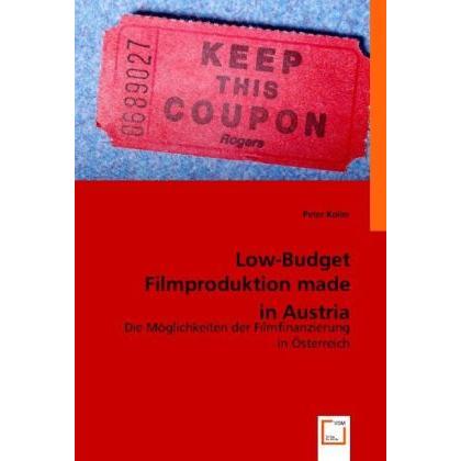 Low-Budget Filmproduktion made in Austria, Fachbücher von Peter Koller