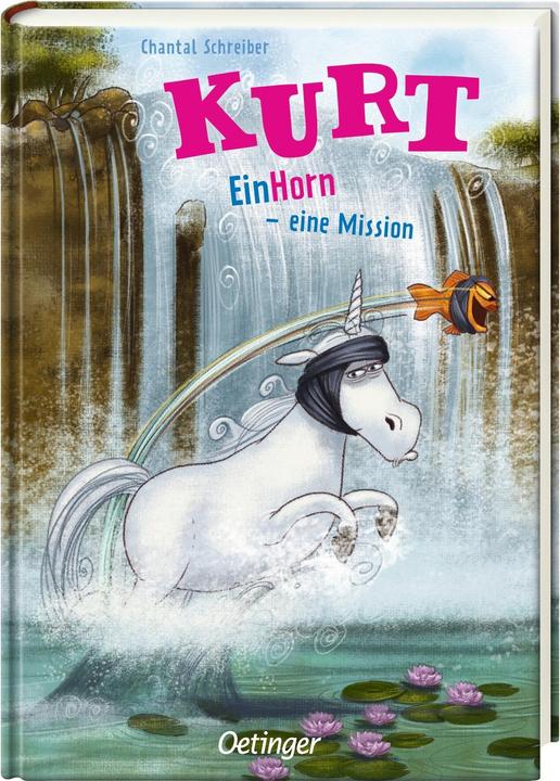 Produktbild Kurt, Einhorn wider Willen 3. EinHorn - eine Mission (Deutsch, Chantal Schreiber, Stephan Pricken, 2024)