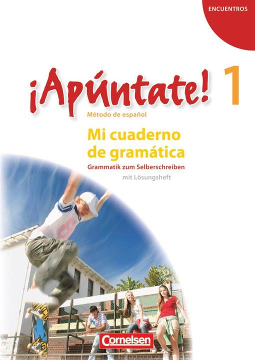 Produktbild ¡Apúntate! 1. Mi cuaderno de gramática (Deutsch, Spanisch, 2008)