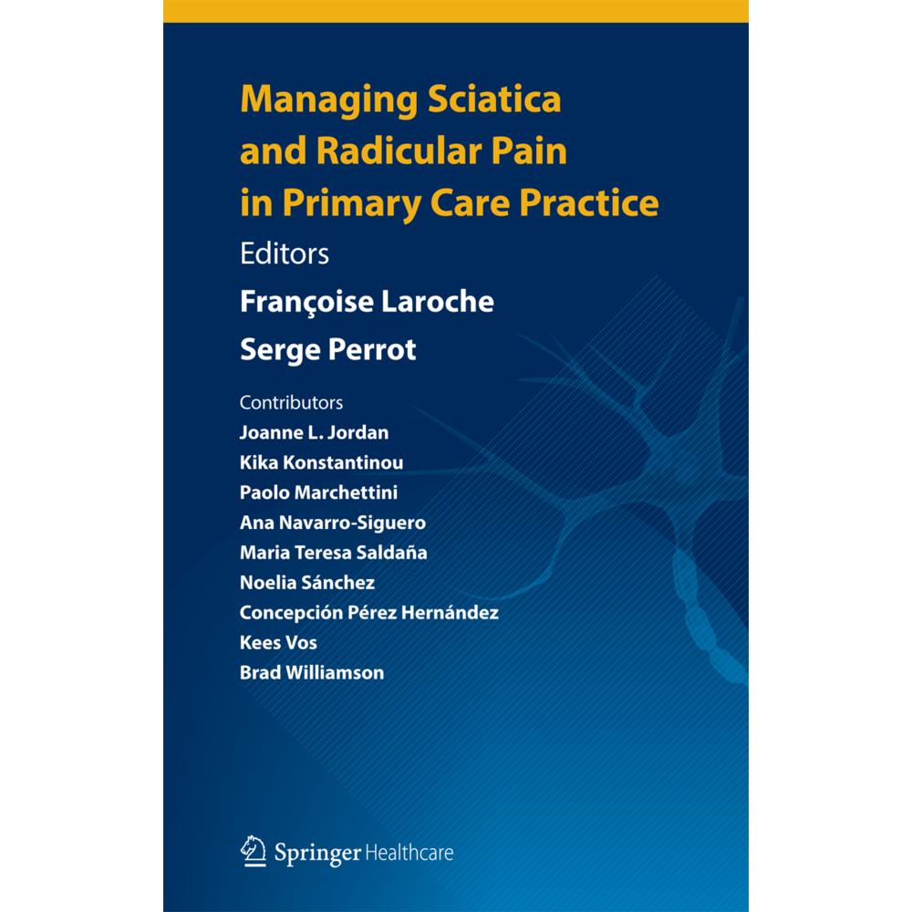 Managing Sciatica and Radicular Pain in Primary Care Practice, Fachbücher
