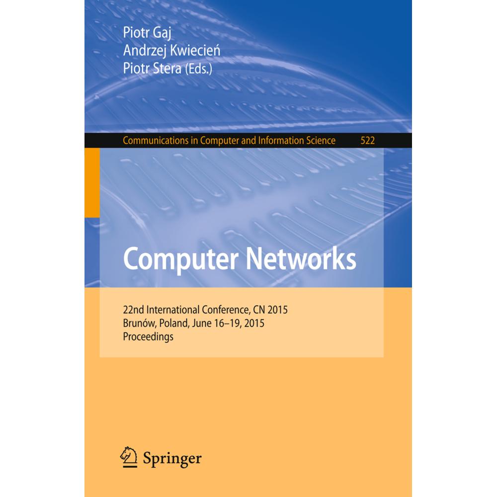 Computer Networks, Fachbücher von Piotr Gaj, Piotr Stera, Andrzej Kwiecien
