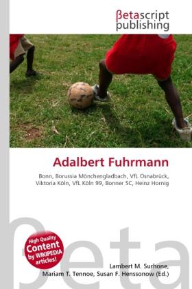 Produktbild Adalbert Fuhrmann (Deutsch, Lambert M. Surhone, Miriam T. Timpledon, Susan F. Marseken, 2010)