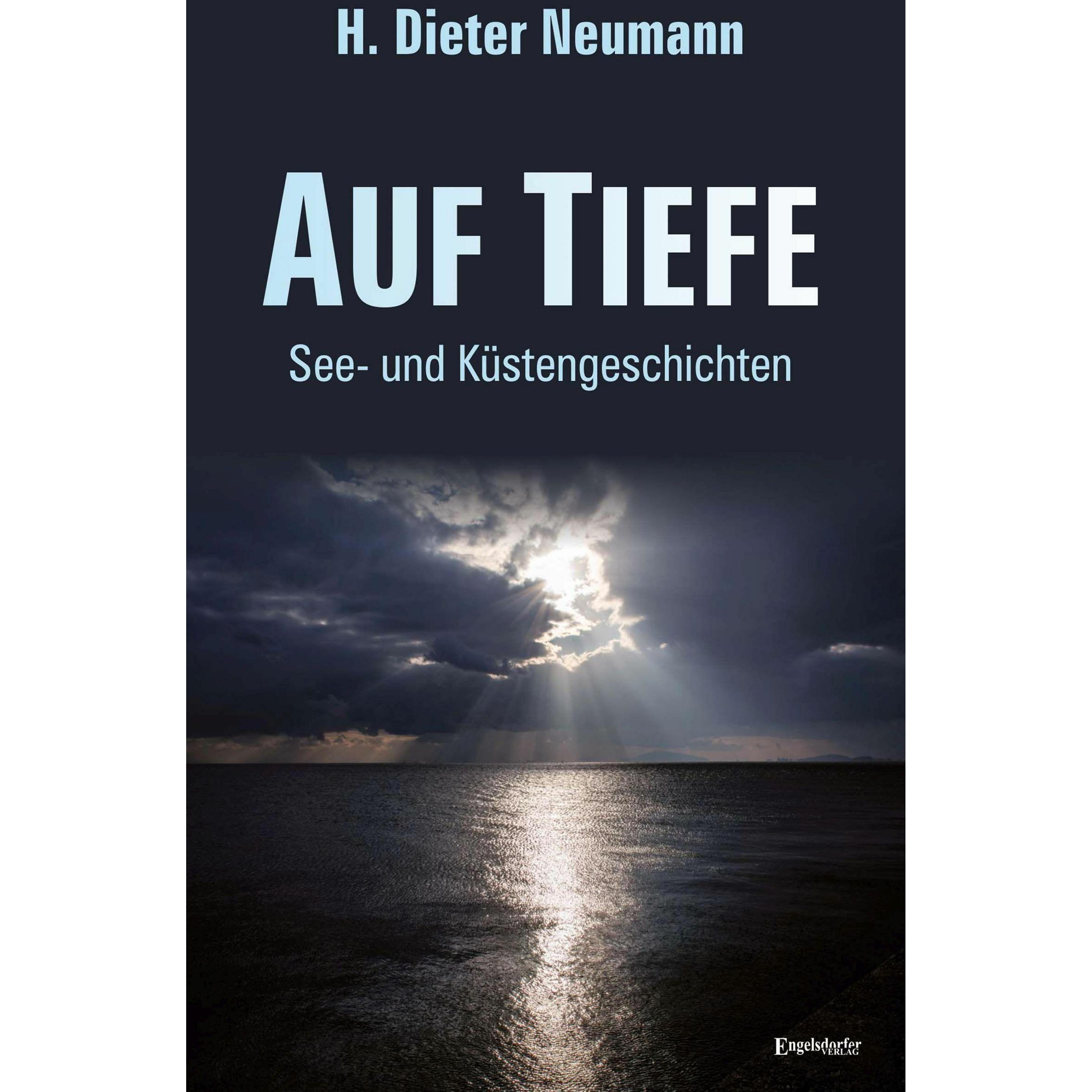Auf Tiefe, Belletristik von H. Dieter Neumann