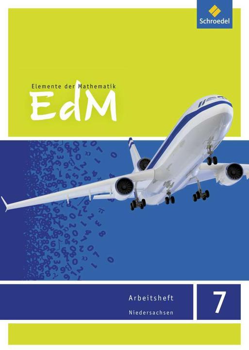 Produktbild Elemente der Mathematik 7. Arbeitsheft. NI (Deutsch, Friedrich Suhr, Matthias Lösche, Werner Ladenthin, 2015)