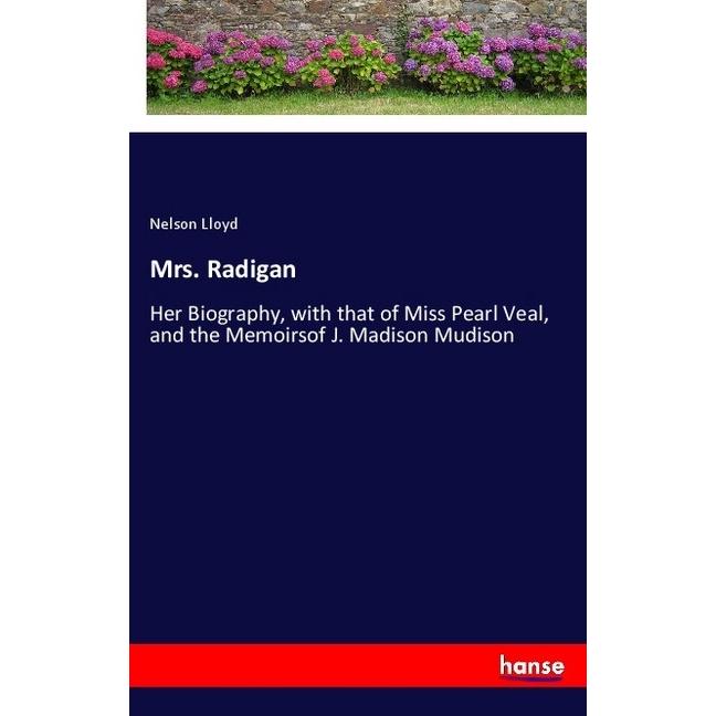 Thumbnail - Mrs. Radigan, Belletristik von Nelson Lloyd