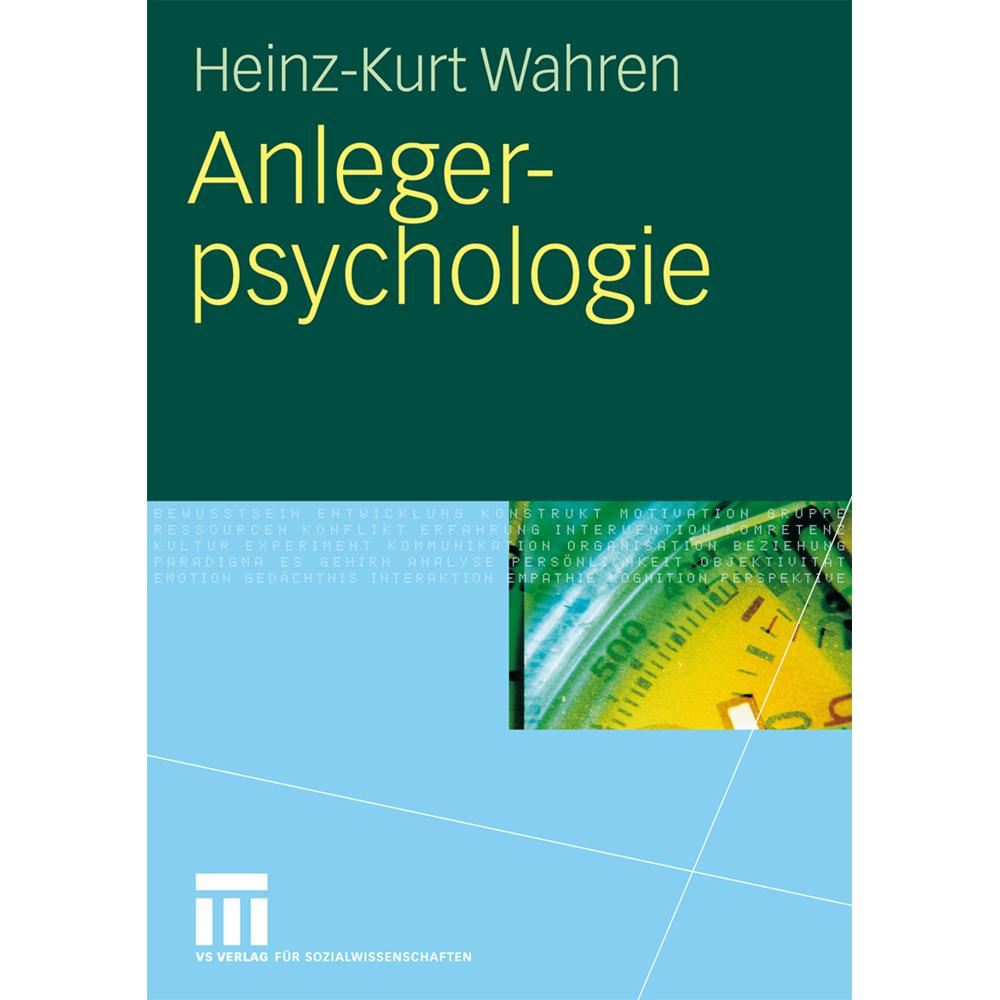Anlegerpsychologie, Fachbücher von Heinz-Kurt Wahren