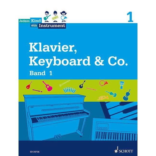 Jedem Kind.Instrument.01 Klavier,Schül., Sachbücher von Reineck Brunner, Michael