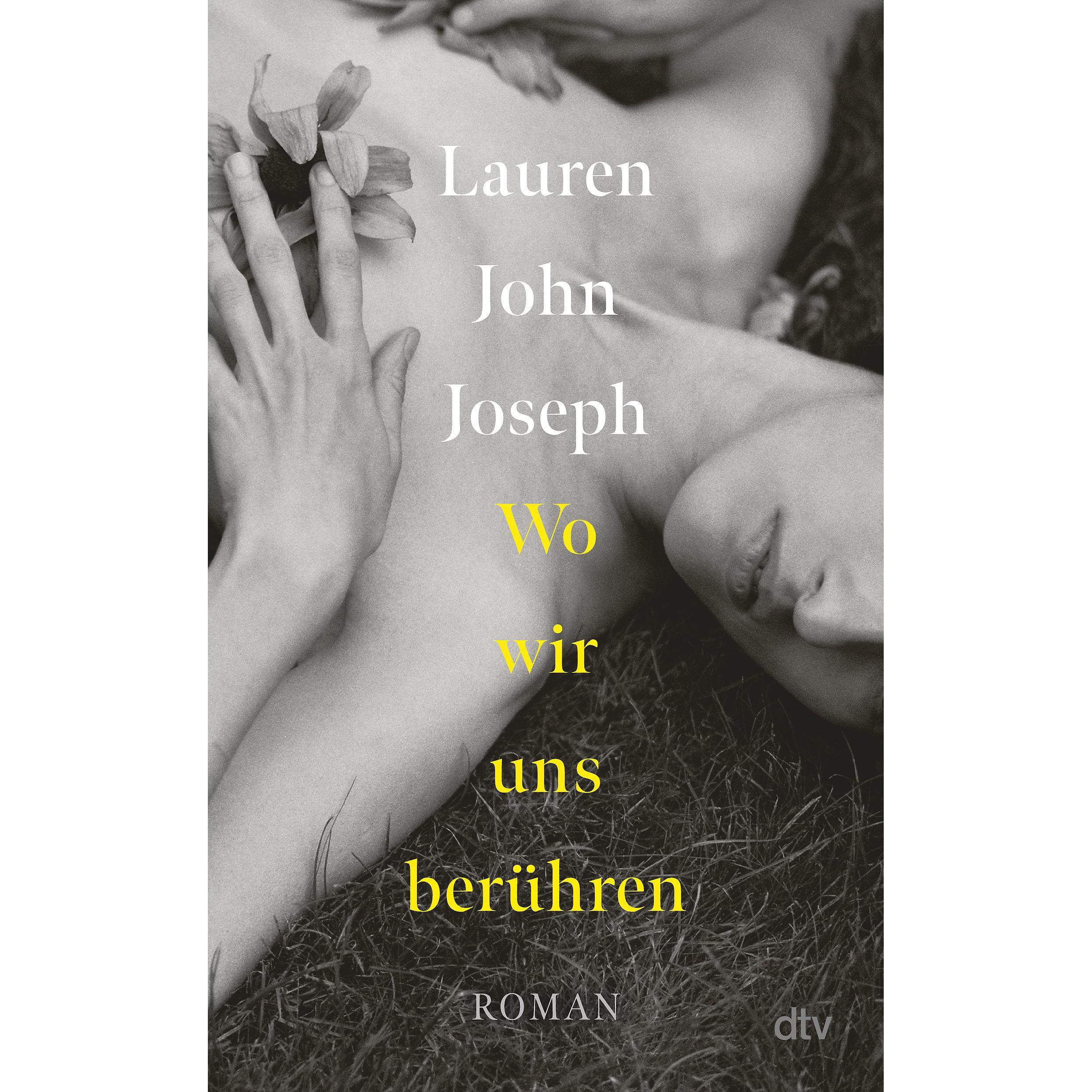 Wo wir uns berühren, Belletristik von Lauren John Joseph