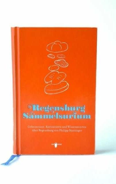 Produktbild Regensburg Sammelsurium (Deutsch, Philipp Starzinger, 2012)
