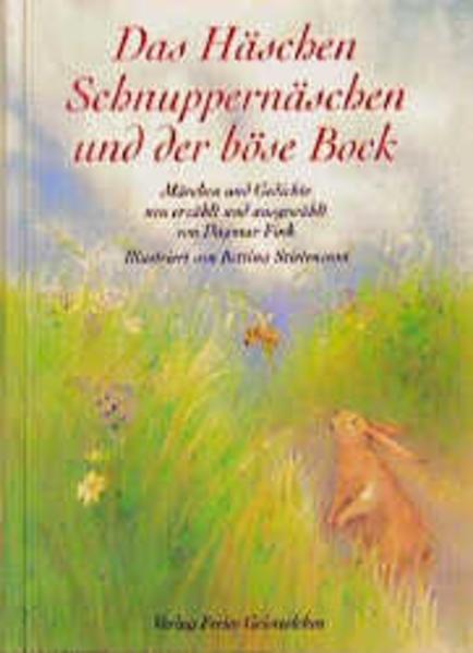 Produktbild Das Häschen Schnuppernäschen und der böse Bock (Deutsch, Dagmar Fink, 2012)