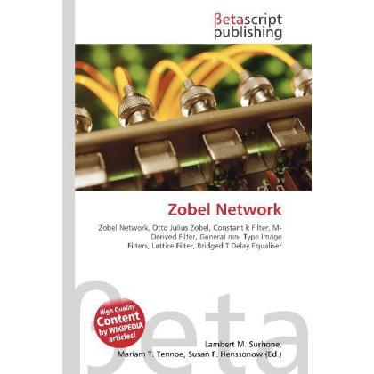 Zobel Network, Fachbücher von Lambert M. Surhone, Miriam T. Timpledon, Susan F. Marseken
