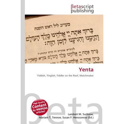 Yenta, Fachbücher von Lambert M. Surhone, Mariam T. Tennoe, Susan F. Henssonow