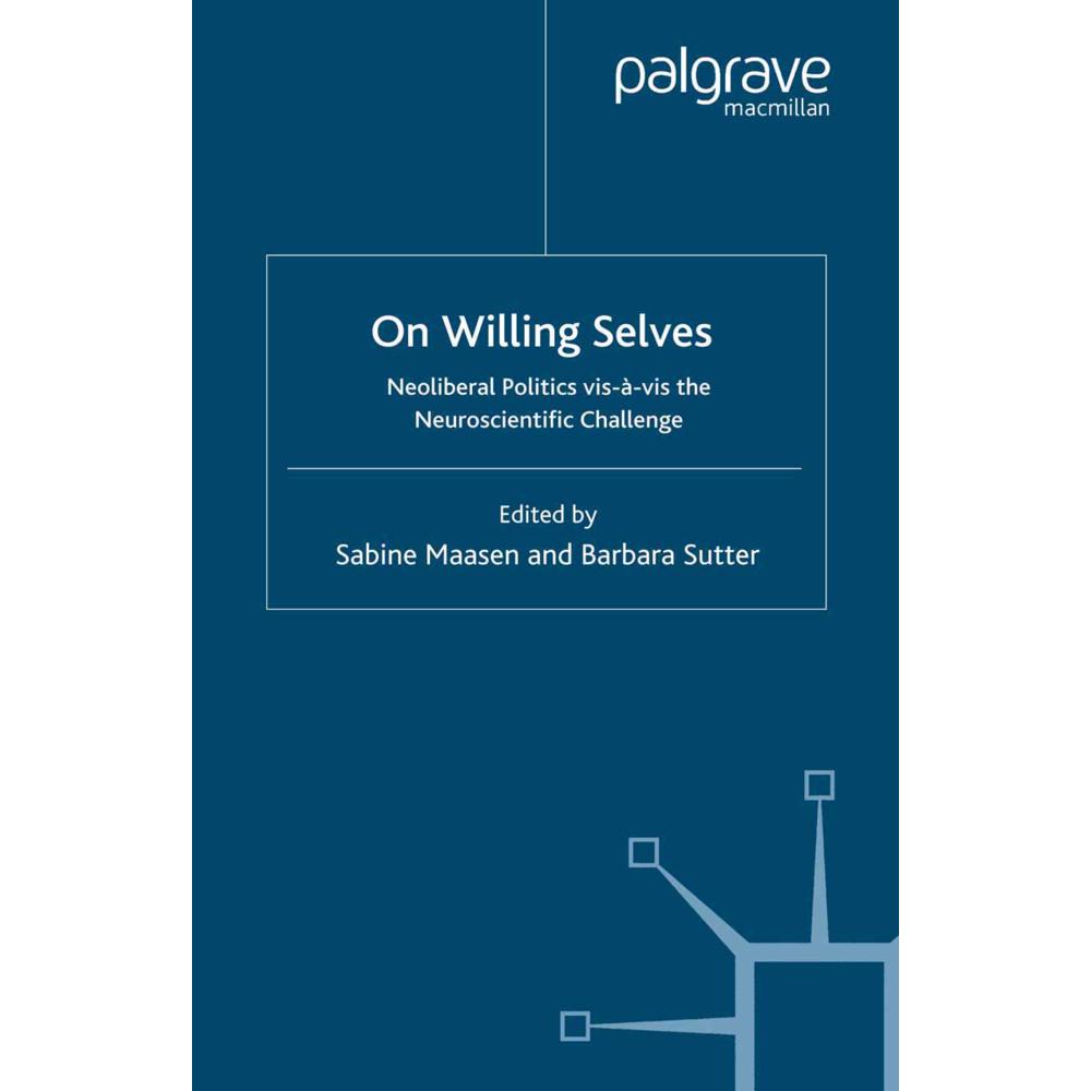 On Willing Selves, Fachbücher von S. Maasen, B. Sutter