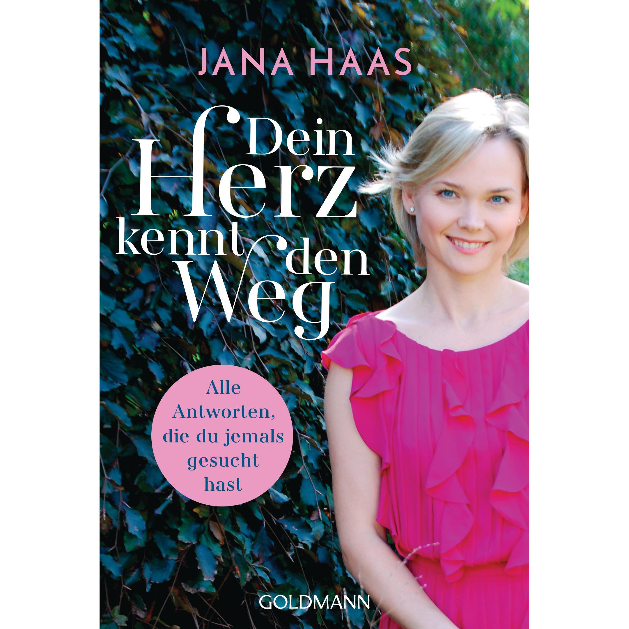 Dein Herz Kennt Den Weg, Manuale Di Jana Haas