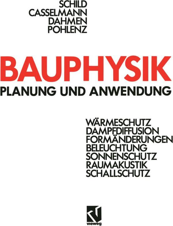Produktbild Bauphysik (Deutsch, Erich Schild, Günter Dahmen, Hans-F. Casselmann, Rainer Pohlenz, 2012)
