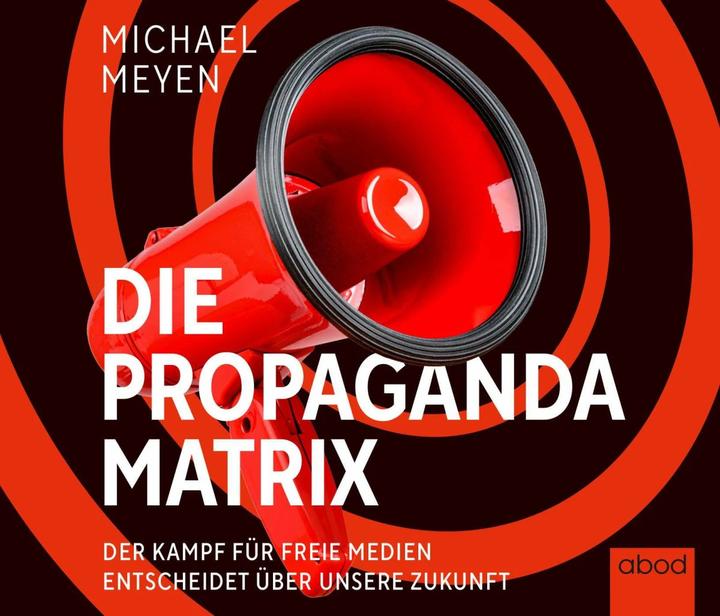 Actual product image The propaganda matrix (Michael Meyen, Klaus B. Wolf, German)