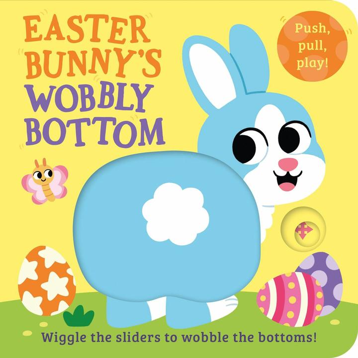 Produktbild Easter Bunny’s Wobbly Bottom (Englisch, Kit Frost, Sam Rennocks, 2025)