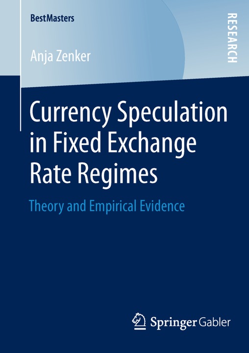 Actual product image Currency Speculation in Fixed Exchange Rate Regimes (Anja Zenker, 2014)