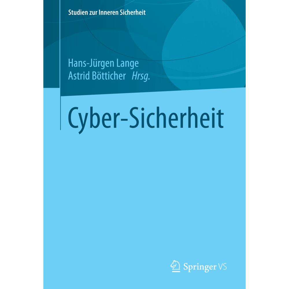 Cyber-Sicherheit, Fachbücher von Astrid Bötticher, Hans-Jürgen Lange