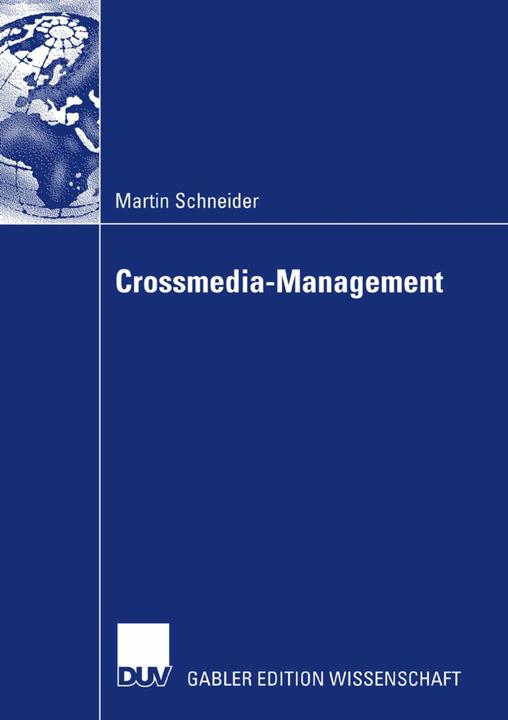 Produktbild Crossmedia-Management (Deutsch, Martin Schneider, 2007)