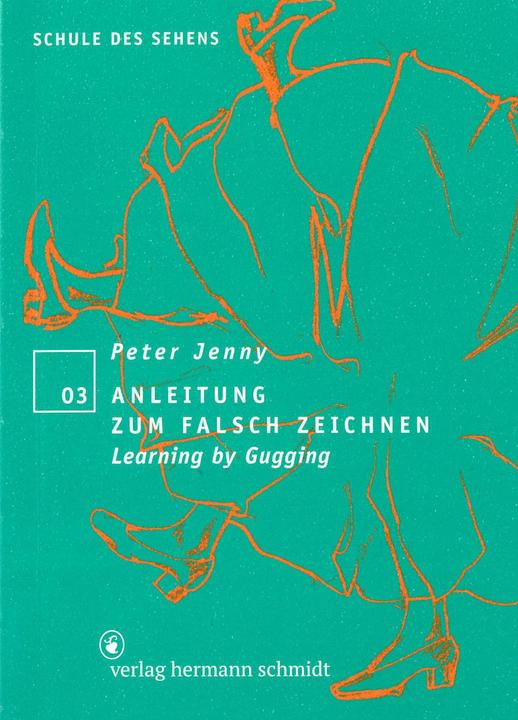 Immagine prodotto Anleitung zum falsch Zeichnen (Tedesco, Peter Jenny, 2017)
