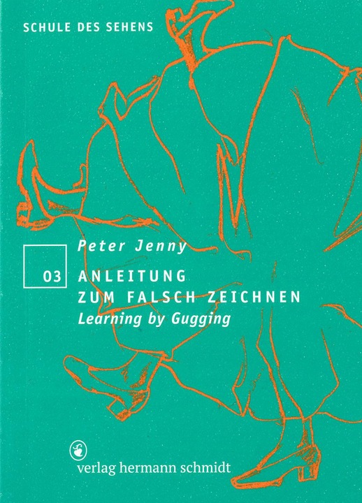 Produktbild Anleitung zum falsch Zeichnen (Deutsch, Peter Jenny, 2017)