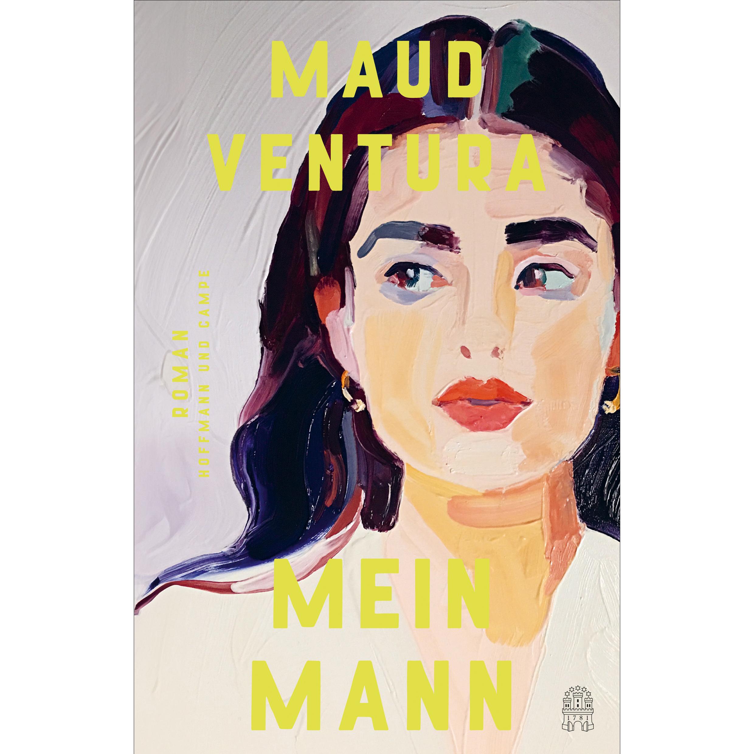 Mein Mann, Belletristik von Maud Ventura