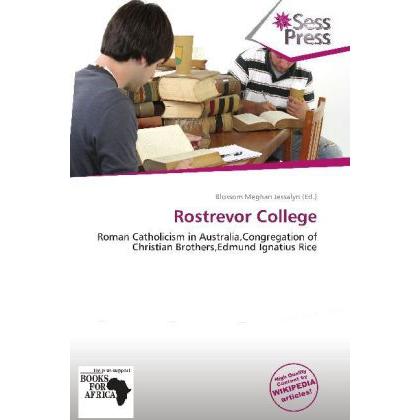 Rostrevor College, Ratgeber