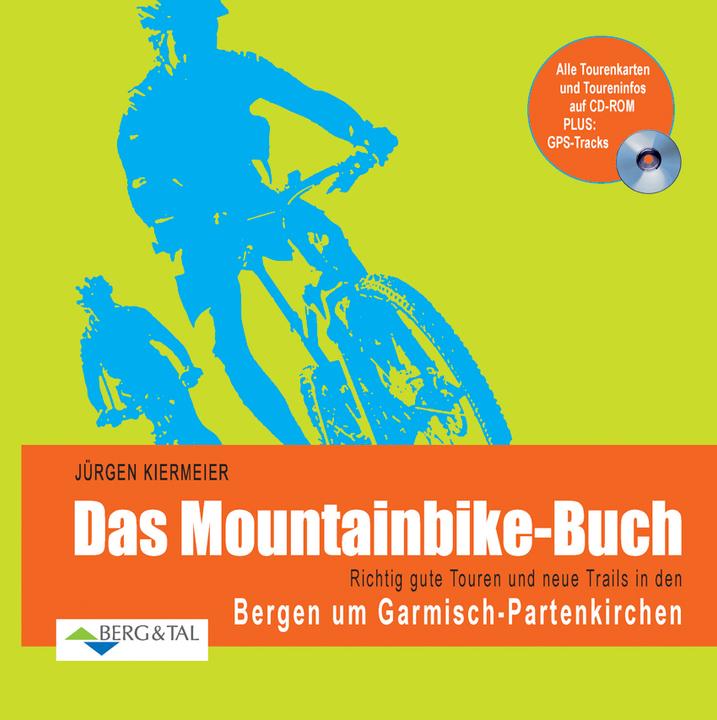 Kiermeier:Mountainbike-Buch:Garmisch-P. (Jürgen Kiermeier, 2015)