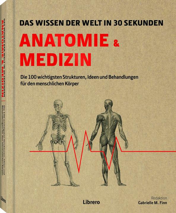 Librero Anatomie und Medizin in 30 Sekunden (Deutsch, Gabrielle M. Finn, 2025)