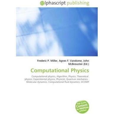 Computational Physics, Fachbücher von Agnes F. Vandome, Frederic P. Miller, John McBrewster