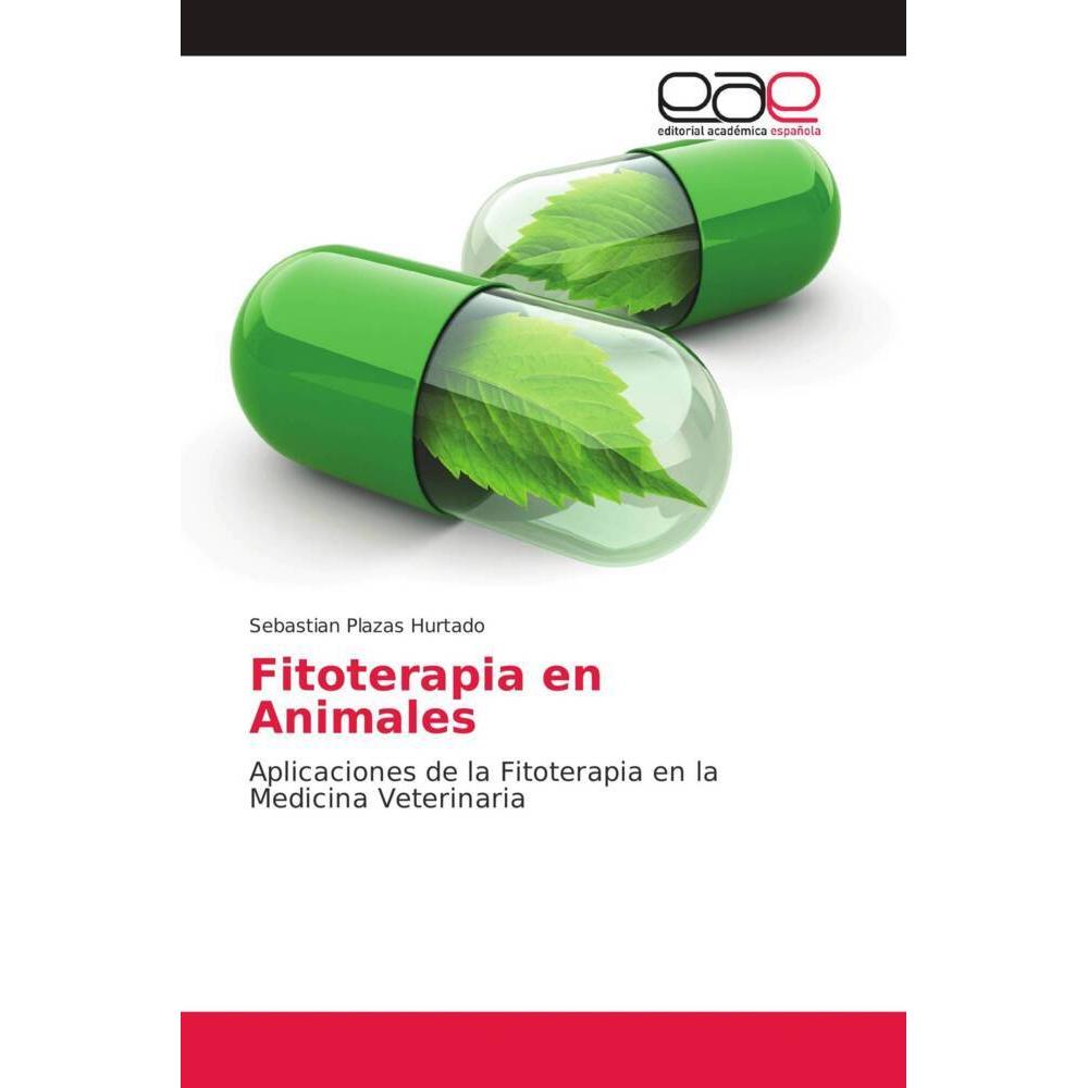 Fitoterapia en Animales, Ratgeber von Sebastian Plazas Hurtado