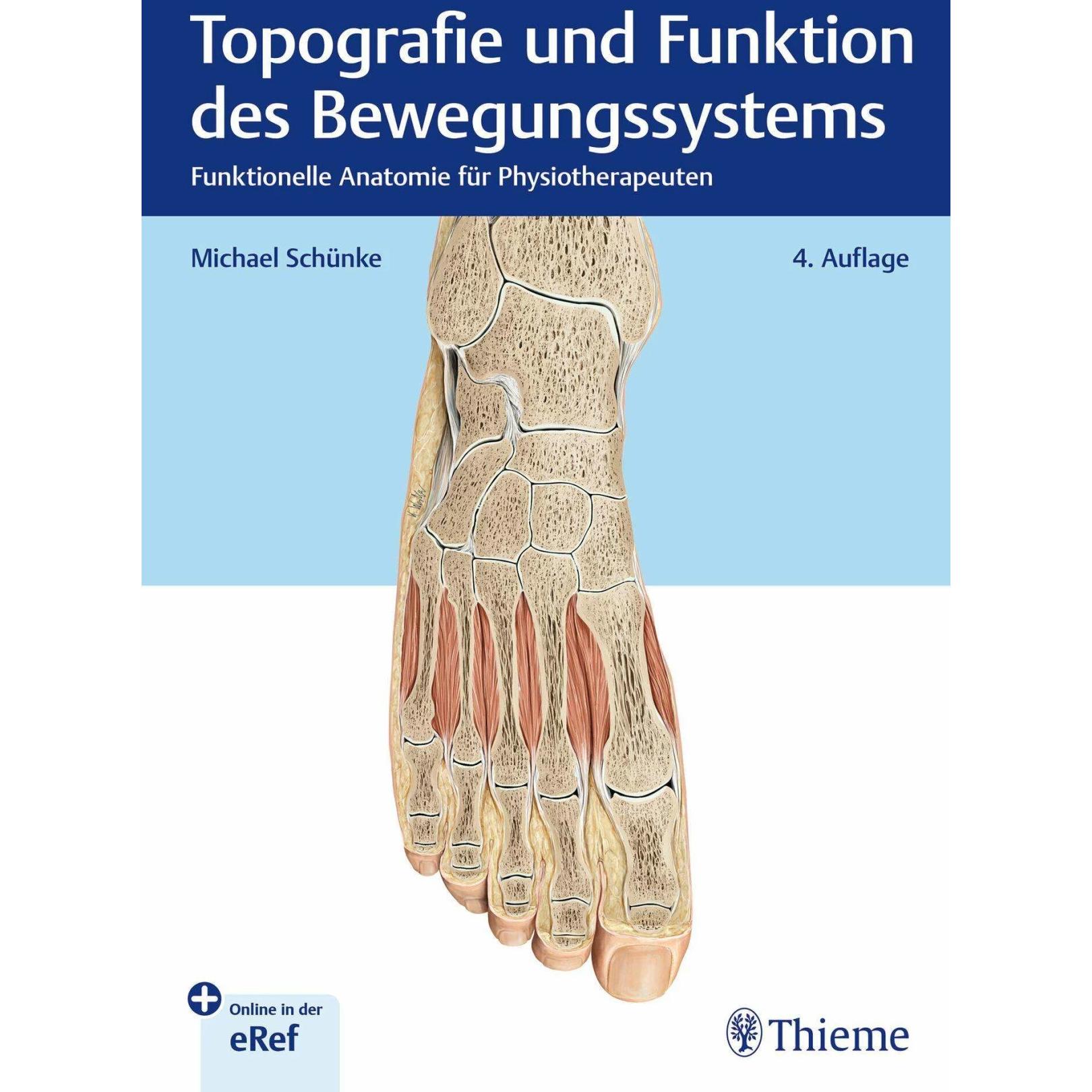Topografie und Funktion des Bewegungssystems, Fachbücher von Michael Schünke
