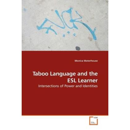 Taboo Language and the ESL Learner, Fachbücher
