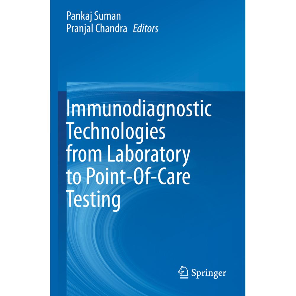 Immunodiagnostic Technologies from Laboratory to Point-Of-Care Testing, Fachbücher