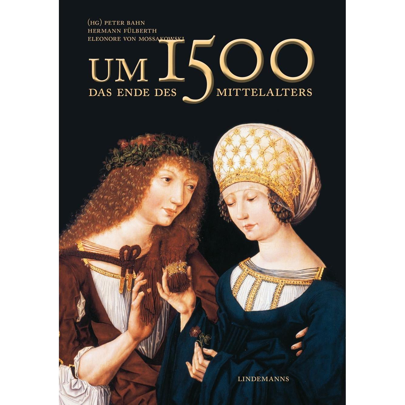 Thumbnail - Um 1500, Sachbücher von Peter Mossakowski Bahn