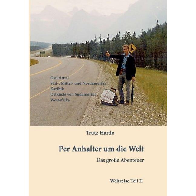 Thumbnail - Per Anhalter um die Welt, Ratgeber von Trutz Hardo