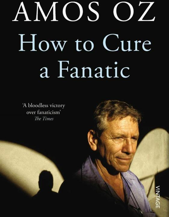 Produktbild How to Cure a Fanatic (Englisch, Amos Oz, 2012)